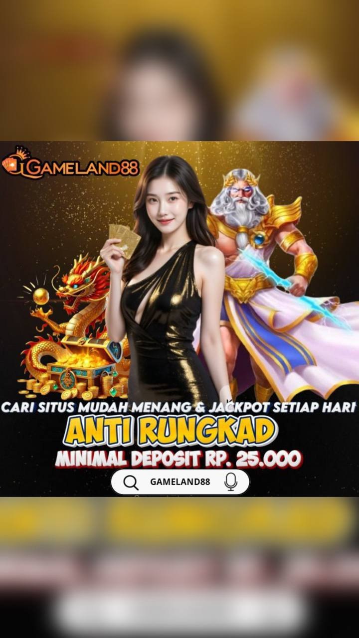 GAMELAND88 | Akses Alternatif Login Server Thailand Gampang Maxwin image 1